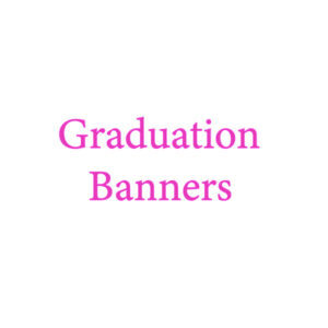 Graduation Banners