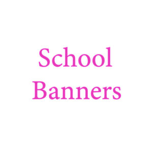 School Banners