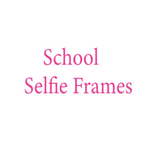 School Selfie Frames