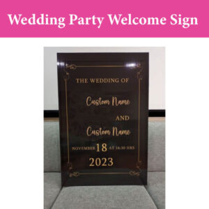 Wedding Party Welcome Sign