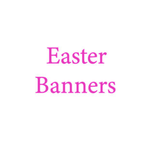 Easter Banners