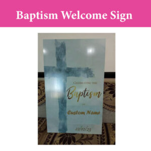Baptism Welcome Sign