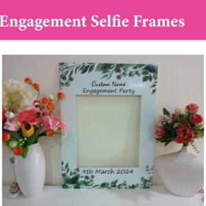 Engagement Selfie Frames