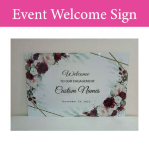 Event Welcome Sign