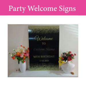 Party Welcome Signs